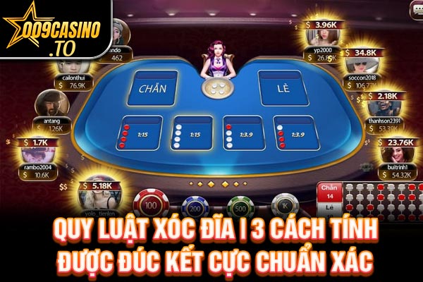 Quy luật xóc đĩa được cao thủ lâu năm tiết lộ