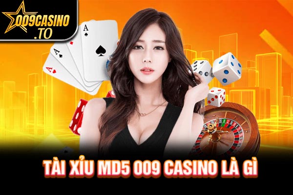 Tài Xỉu MD5009bet là gì